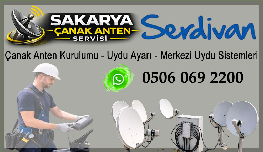Serdivan Uydu Anten Servisi – Sakarya Hızlı ve Ucuz Serdivan Çanak Anten Servisi, Sakarya Serdivan Uydu Tamiri